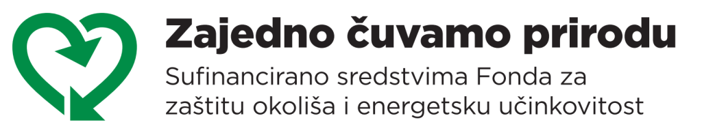 Zajedno čuvamo prirodu – sufinancirano sredstvima Fonda za zaštitu okoliša i energetsku učinkovitost